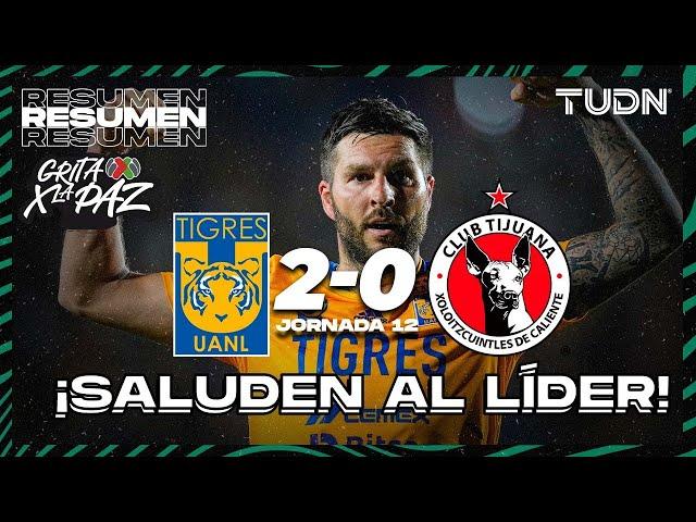 Resumen y goles | Tigres 2-0 Tijuana | Grita México C22 - J12 | TUDN