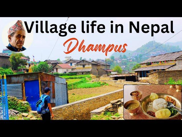 Village Life Nepal: "Dhampus" a remote beautiful village & Australian base camp (Pokhara)