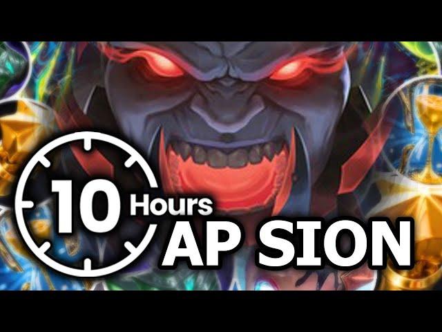 I played AP Sion for 10 hours