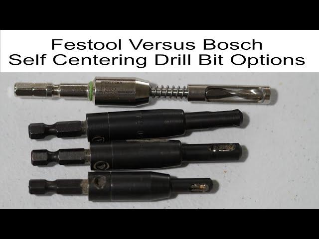 Festool Versus Bosch Self-Centering Drill Bit Options