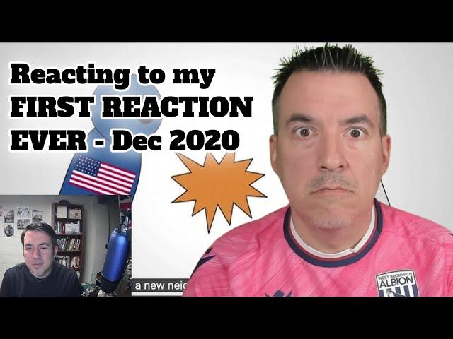 Reacting to my VERY FIRST reaction video from December 2020