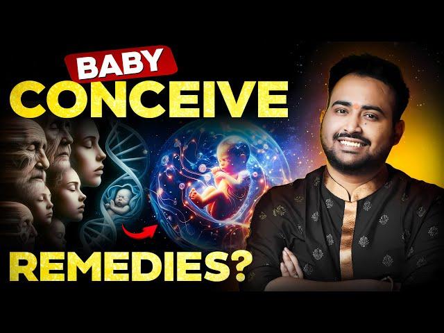 Baby Conceive Astrology: Remedies for Parenthood Blessings