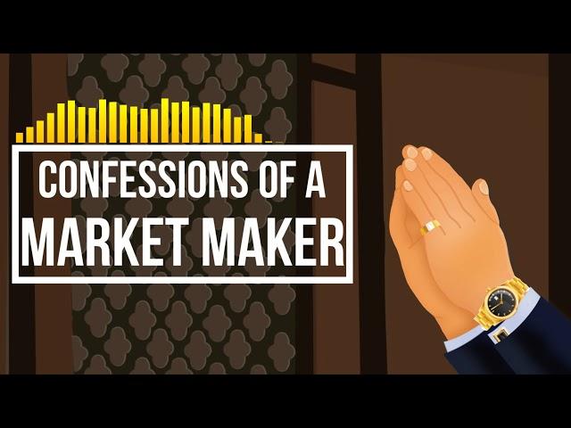 Confessions of a Market Maker episode #9: Starting your Journey as a Trader