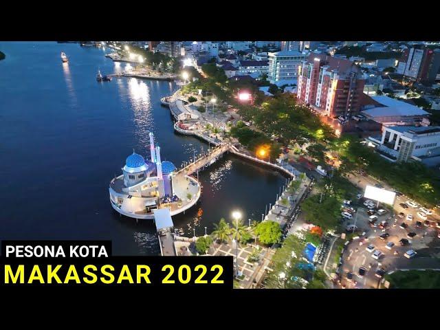 Pesona Kota Makassar, Video Drone Makassar Provinsi Sulawesi Selatan | Makassar dari Udara 2022