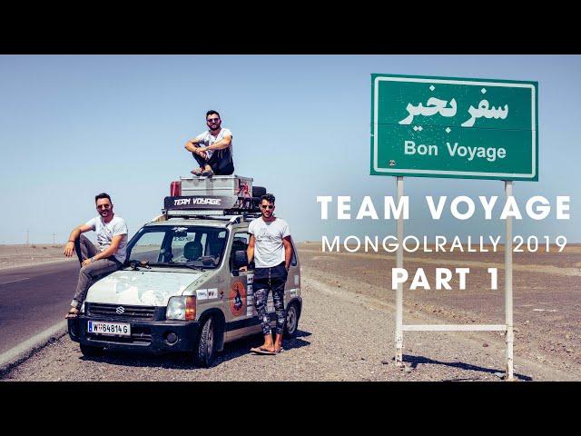 Team Voyage - Mongol Rally 2019 - Part 1/2