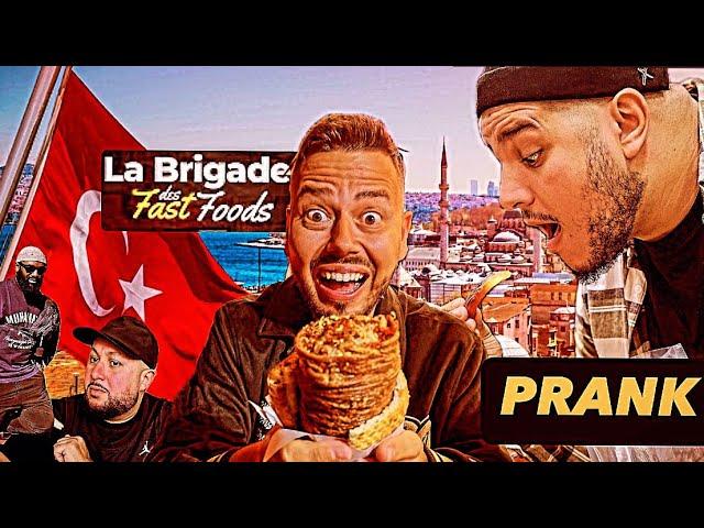 Je prank LA BRIGADE DES FAST FOODS EN TURQUIE