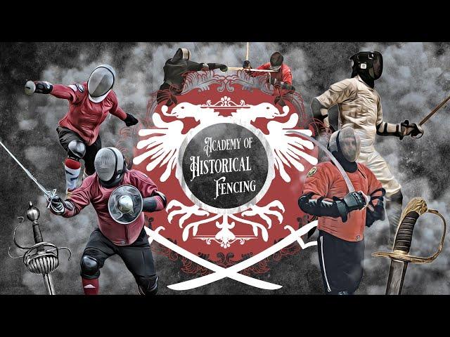 Academy of Historical Fencing - Official Advert