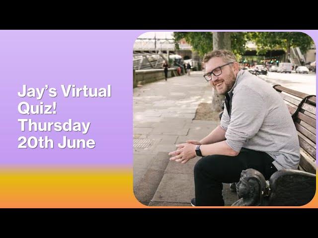 Virtual Pub Quiz, Live! Thursday 20th June