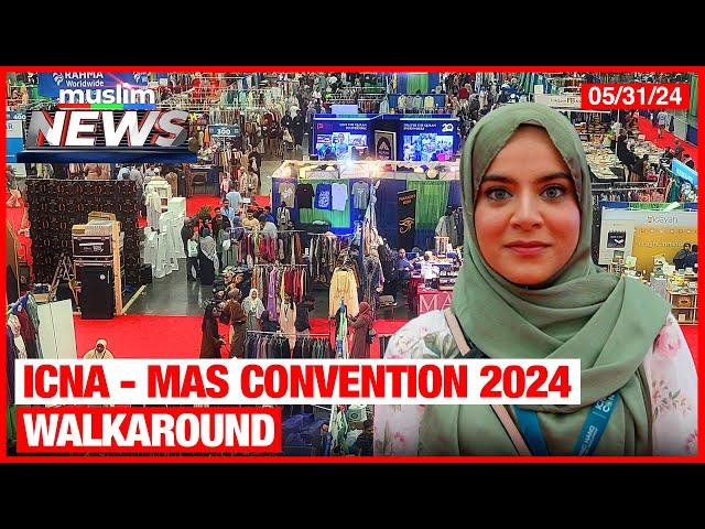 Walk-around at ICNA MAS Convention 2024 in Baltimore