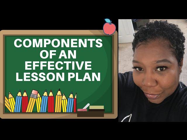 Components of an Effective Lesson Plan