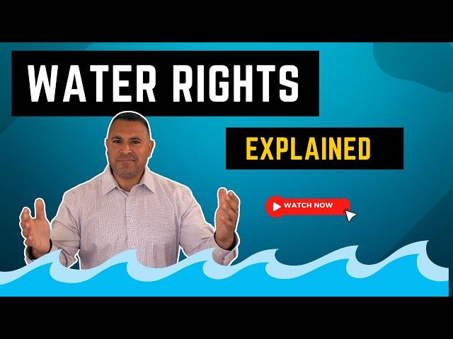 Real Estate Exam Prep - Water Rights Explained