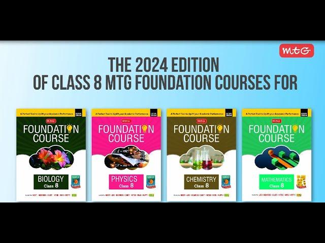 MTG Foundation Course 2024 |Latest Edition | Class 8  | Complete Study Guide for Competitive Exams 