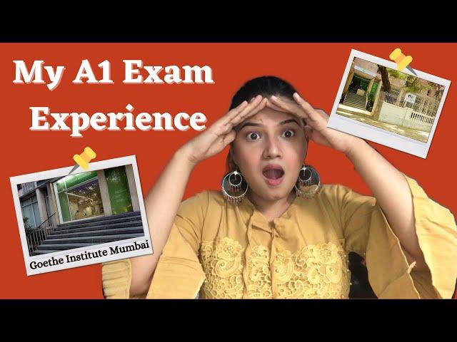 MY GERMAN A1 EXAM EXPERIENCE | GOETHE INSTITUTE MUMBAI