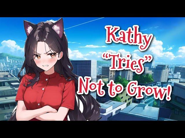 Neko Kathy "Tries" Not To Grow!!![Giantess ASMR Visual Stories]