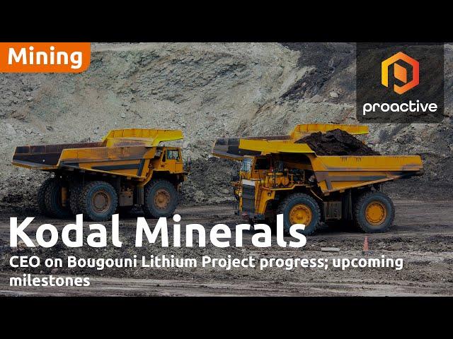 Kodal Minerals CEO on Bougouni Lithium Project progress; upcoming milestones