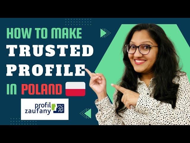 How To Make Trusted Profile In Poland  | Complete Guide | Chandni In Europe