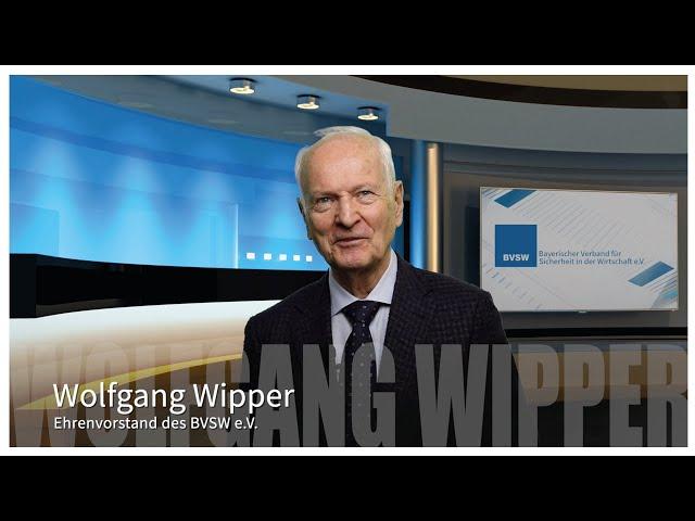 Interview mit Wolfgang Wipper Ehrenvorstand des BVSW