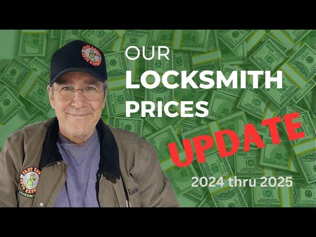 Our Locksmith Prices 2024 Thru 2025 Update | @fasteddyskeysexpress