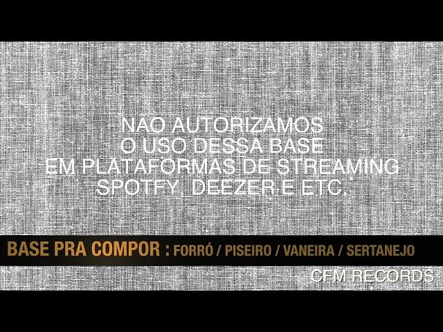 base pra compor 42 - Forró / sertanejo / Piseiro / Vaneira