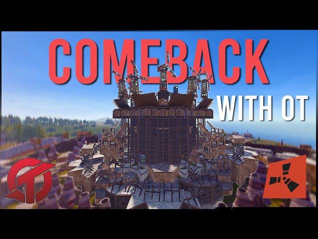 Rust | I came back to Rust with OT and DOMINATED enemy zergs