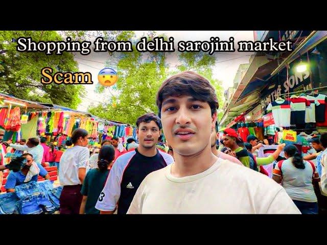 Exploring delhi sarojini market with friends , scam se bach gaye 