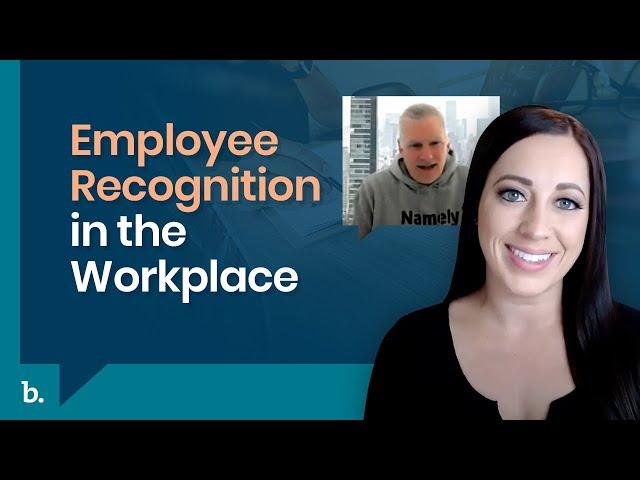 Employee Recognition in the Workplace