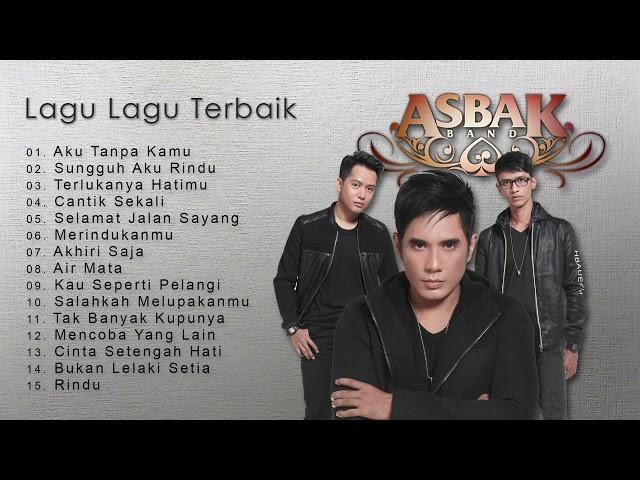 Kompilasi Lagu ASBAK Band Terbaik