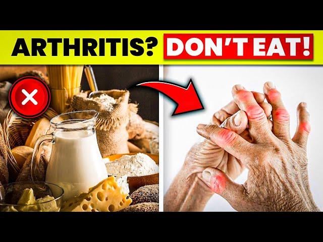 9 WORST Foods for Arthritis & Inflammation