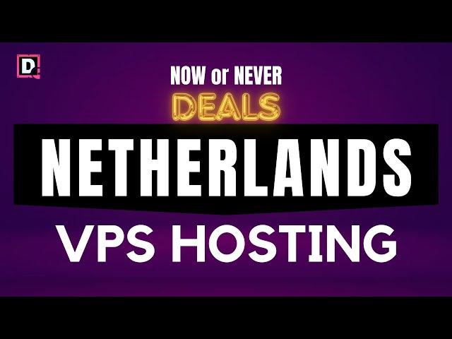 Netherlands VPS Server | Top VPS Hosting Provider NL | Best VPS Hosting