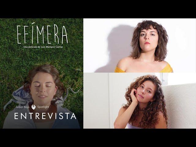 La entrevista - Efímera, Danae Reynaud, Carla Adell