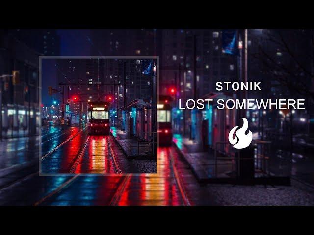 STONIK - Lost somewhere