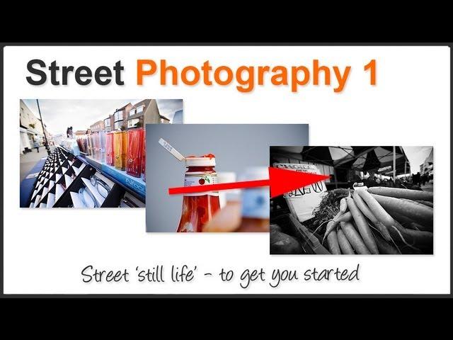 Street Photography Part 1a