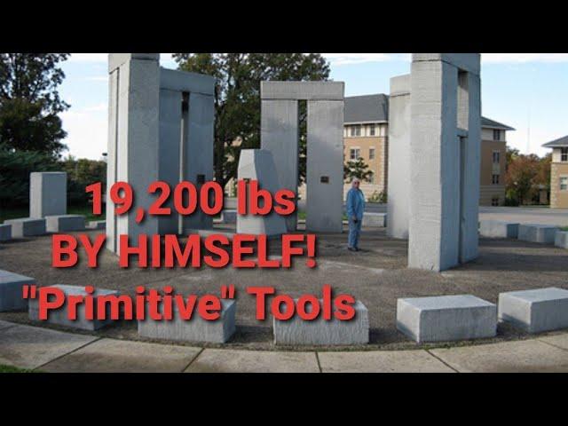 1 Guy EASILY Moves & Lifts 9.6 TON STONE BLOCKS!!! Lost Technology Wooden Nickels