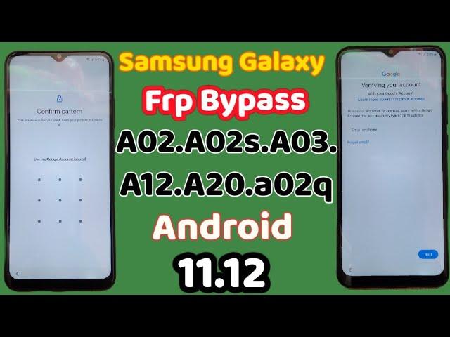 Samsung Galaxy A02s /A02/A03/A12 / A20 Frp Bypass/ Samsung A02q  Frp unlock/ Samsung Android 11.12.