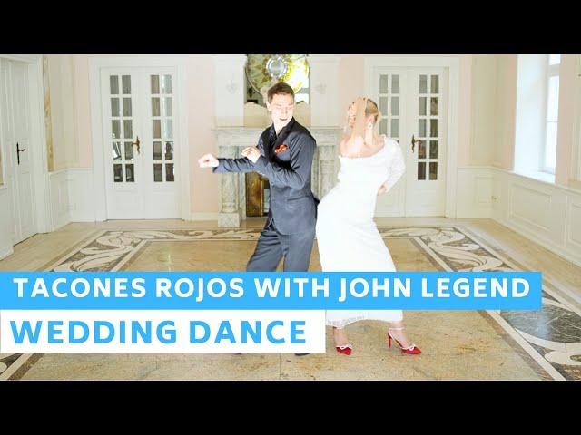 Sebastián Yatra - Tacones Rojos with John Legend | Wedding Dance ONLINE