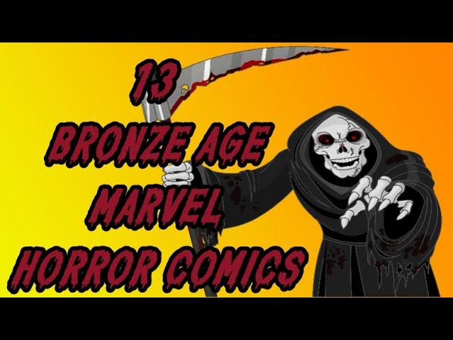 13 Bronze Age Marvel Horror Comics