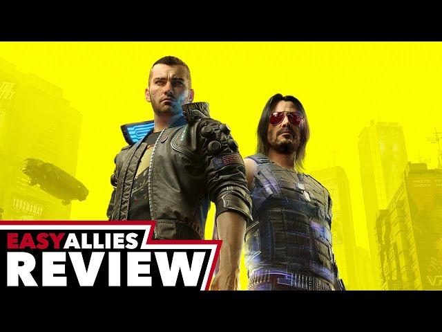 Cyberpunk 2077 - Easy Allies Review