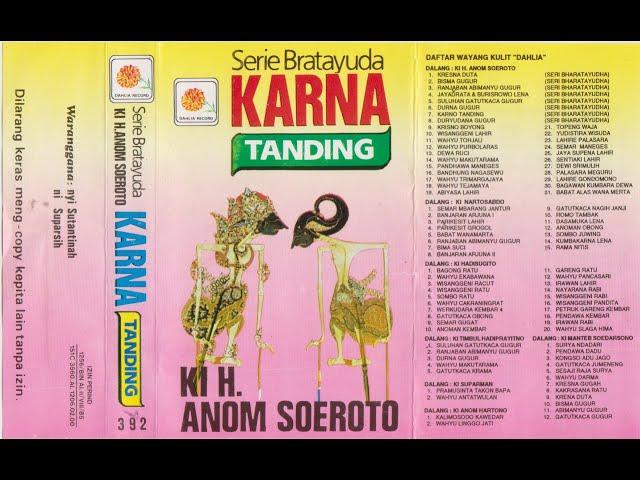 Audio Wayang Kulit Klasik - Ki Anom Suroto - Sanjaya Gugur Ngantos Karna Tanding