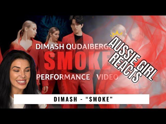 DIMASH - “SMOKE” - REACTION!