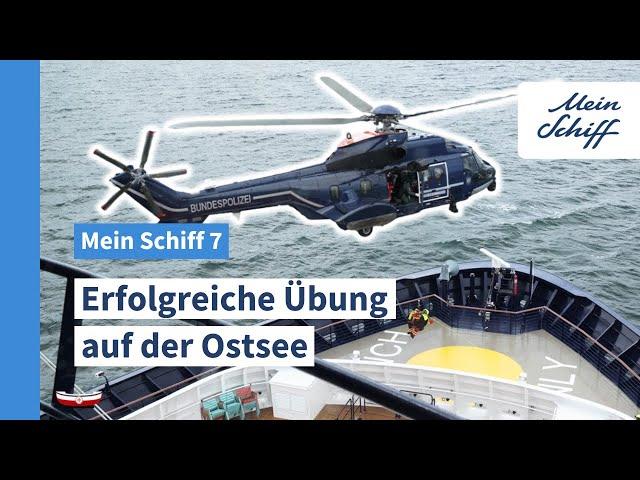 Mein Schiff 7: Erfolgreiche Übung auf der Ostsee