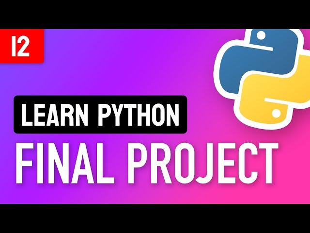 Learn Python • #12 Final Project • Build an Expense Tracking App!