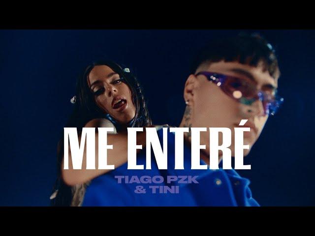 Tiago PZK, TINI - Me Enteré (Official Video)