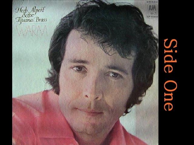 "1969" "Warm" L.P. (Side One), Herb Alpert and the Tijuana Brass (Classic Vinyl)