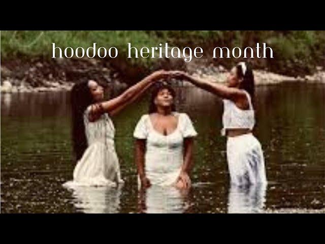 Hoodoo Heritage Month Ep1