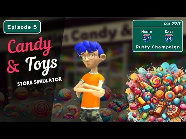 Candy & Toys Store Simulator - Cashiers and Store Customization! Episode 5