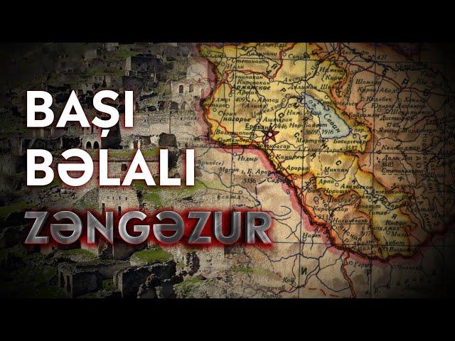 Başı Bəlalı Zəngəzur Mahalının Tarixi