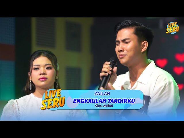 Zailan - Engkaulah Takdirku | Live SERU Edisi Ulang Tahun Adibal