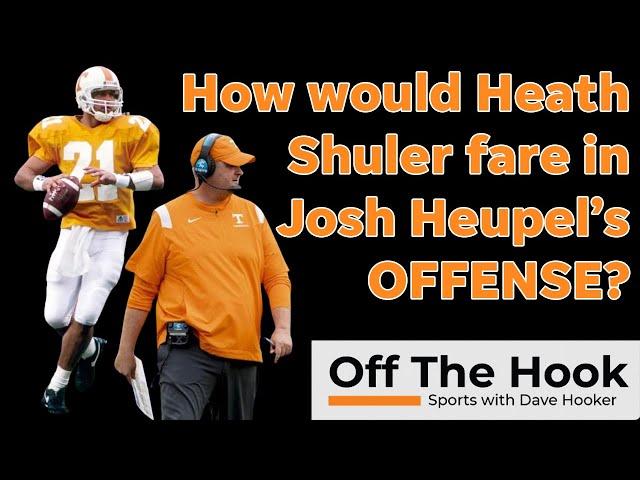 Tennessee Football: Heath Shuler talks Vols, Josh Heupel's offense