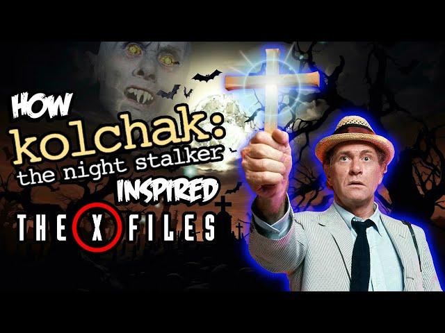 How Kolchak: The Night Stalker Inspired The X-Files