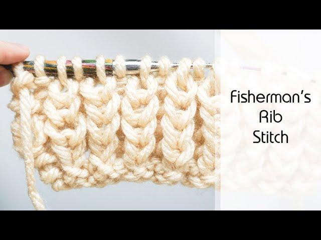 How to Knit: The Fisherman's Rib Stitch | Knitting Pattern & Tutorial for Chunky Ribbing